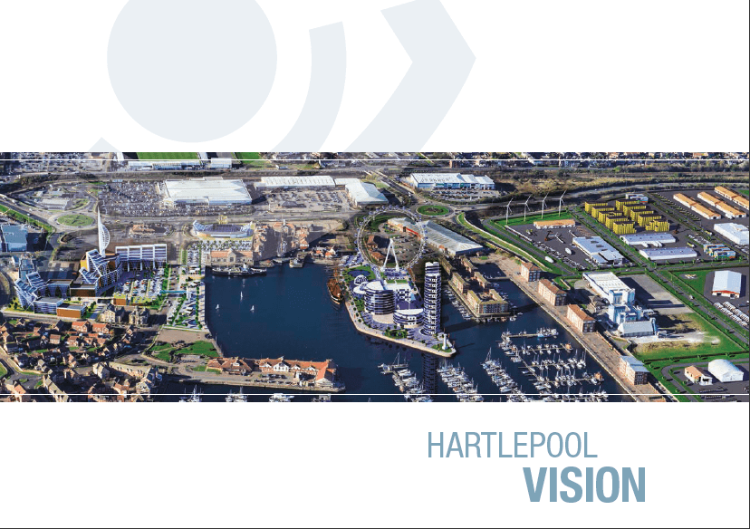 The Hartlepool Vision project created or safeguarded 300 jobs and attracted £1.75million of new investment to the town in just five months
