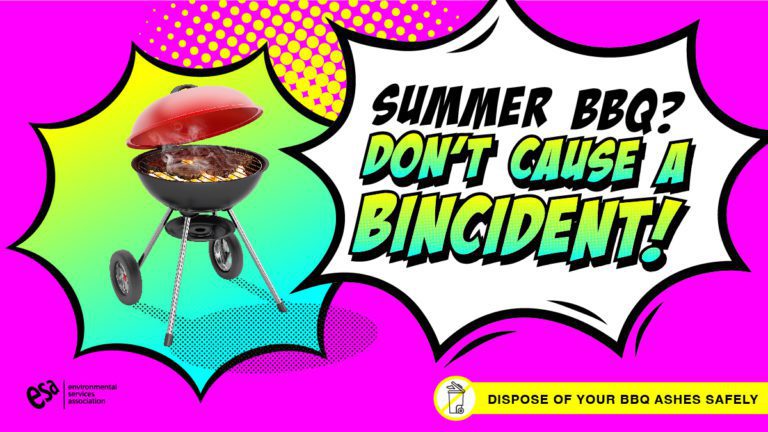 Graphic of barbecue in pop art style with text reading "Don't cause a bincident" and "Dispose of your bbq ashes safely". Environmental Services Association logo in the bottom right corner.
